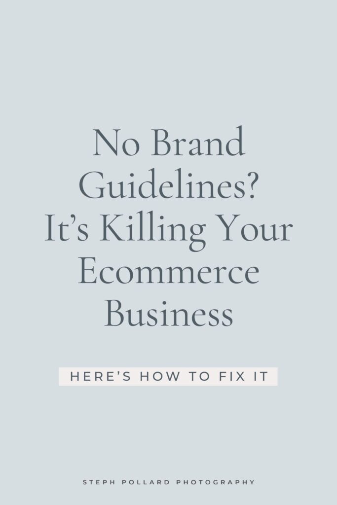 how to create brand guidelines for your ecomm business